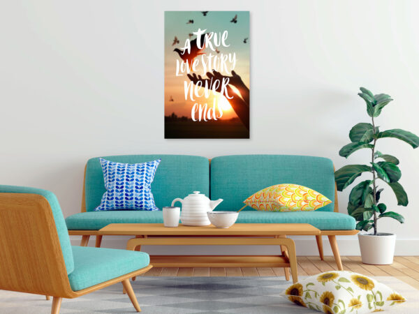 Leinwandbild - A True Love Story Never Ends (1 Part) Vertical – Bild 2