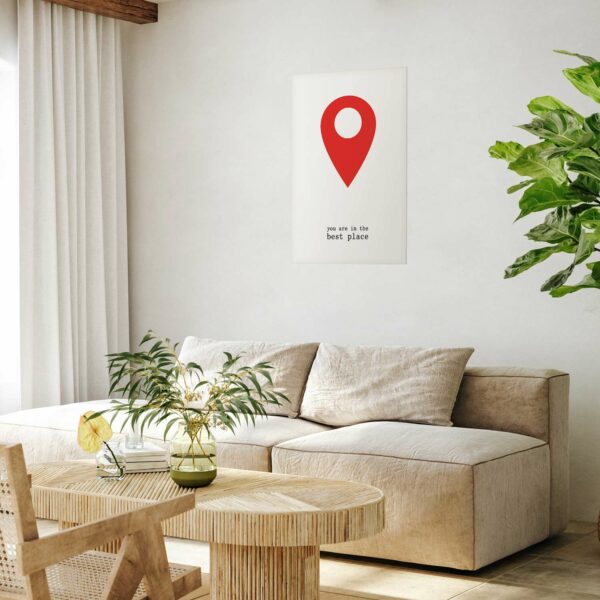 Poster - You Are in the Best Place – Bild 2