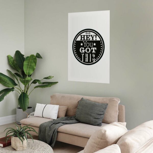 Poster - Hey! You Got This – Bild 2
